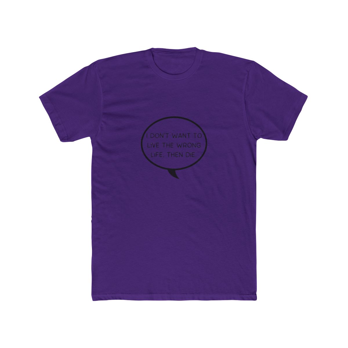 Live the wrong life, then die - Station Eleven Classic T Shirt - alternate angle 2, merchandise